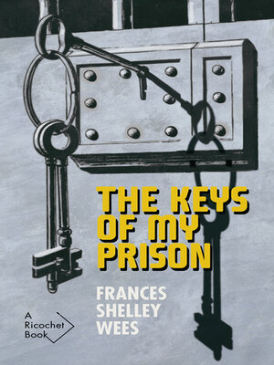 cover image of The Keys of My Prison